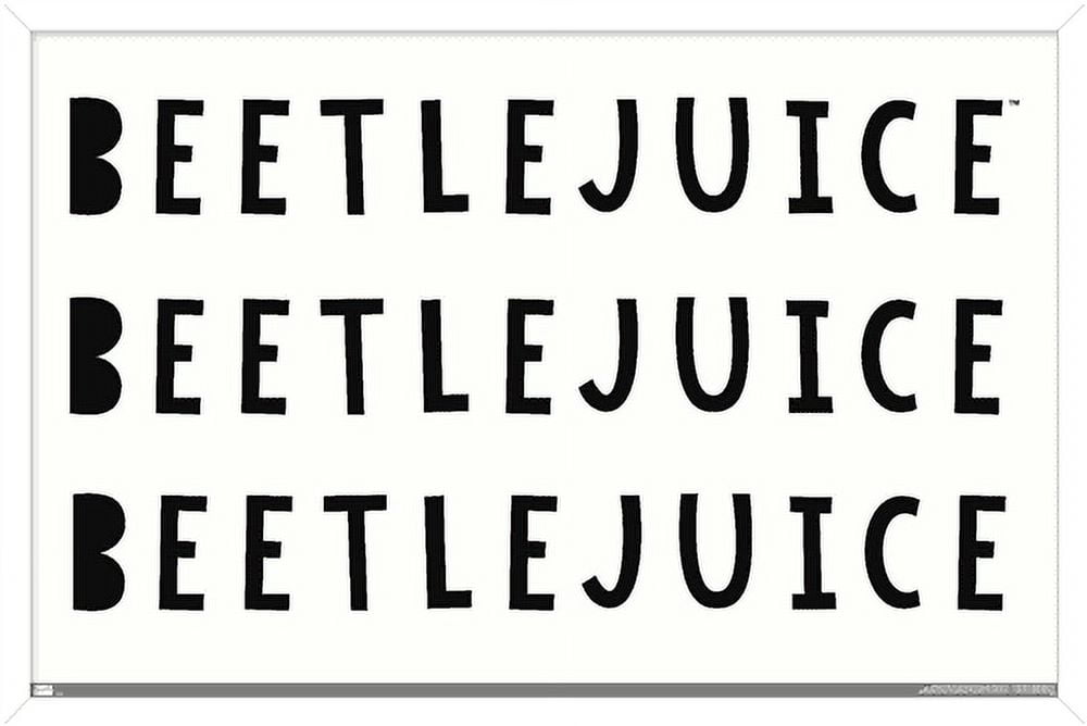 Beetlejuice - Phrase Wall Poster, 14.725" x 22.375", Framed