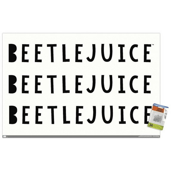 Beetlejuice - Phrase Wall Poster with Pushpins, 22.375" x 34"