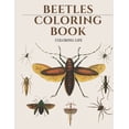 thumbnail image 1 of Beetles Coloring Book * coloring life *: large print Creepy & Crawly Insects Coloring Book (Paperback), 1 of 1