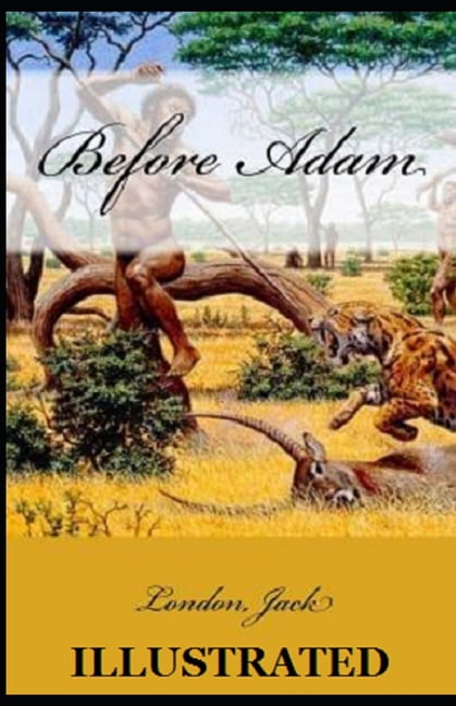 Before Adam Illustrated (Paperback)