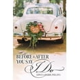 thumbnail image 1 of Before And After You Say I Do, (Paperback), 1 of 1