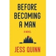 thumbnail image 1 of Before Becoming A Man, (Paperback), 1 of 1