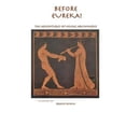 thumbnail image 1 of Before Eureka!: The Adventures of Young Archimedes (Paperback) by Bryan Bunch, 1 of 1