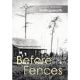 thumbnail image 1 of Before Fences (Hardcover), 1 of 1