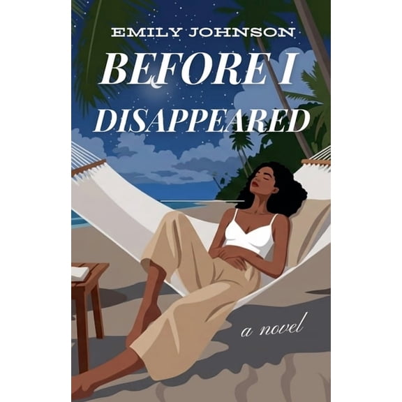 Before I Disappeared, (Paperback)