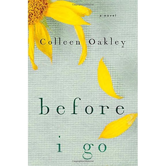 Pre-Owned Before I Go: A Book Club Recommendation!, 9781476761664, 1476761663, Hardcover, 1 edition