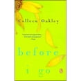 thumbnail image 1 of Pre-Owned Before I Go: A Book Club Recommendation! (Paperback) 1476761671 9781476761671, 1 of 1