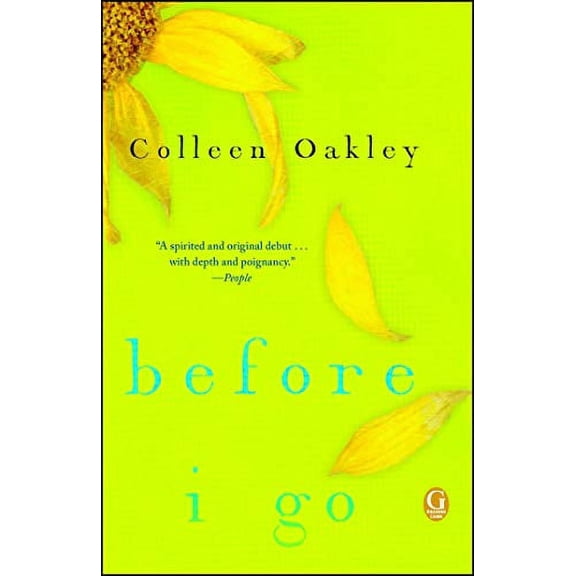 Pre-Owned Before I Go: A Book Club Recommendation! (Paperback) 1476761671 9781476761671