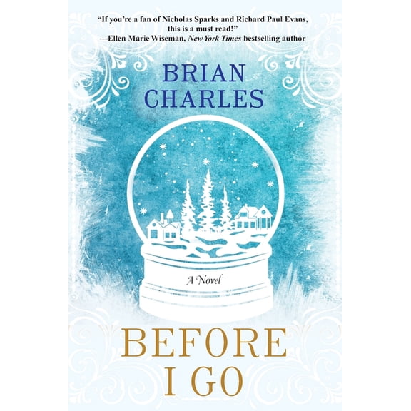 Before I Go, (Paperback)
