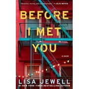 Before I Met You, Paperback