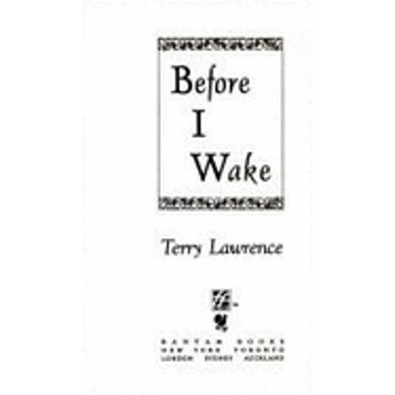 Pre-Owned Before I Wake (Paperback) by Terry Lawrence