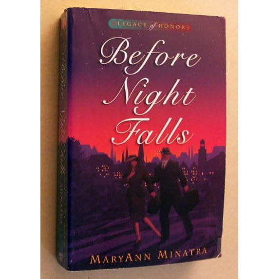Pre-Owned Before Night Falls: Book One of the Legecy of Honor Series (Paperback) 1565074327 9781565074323