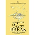 thumbnail image 1 of Before The Vows Break: Tales of Triumph Vol II, (Paperback), 1 of 1