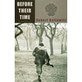 thumbnail image 1 of Pre-Owned Before Their Time: A Memoir (Paperback) 0385496036 9780385496032, 1 of 1