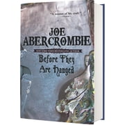 First Law Trilogy Before They Are Hanged, Book 2, Hardcover