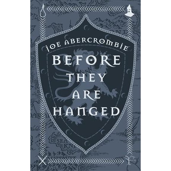 Before They Are Hanged: Book Two (Hardcover) by Joe Abercrombie