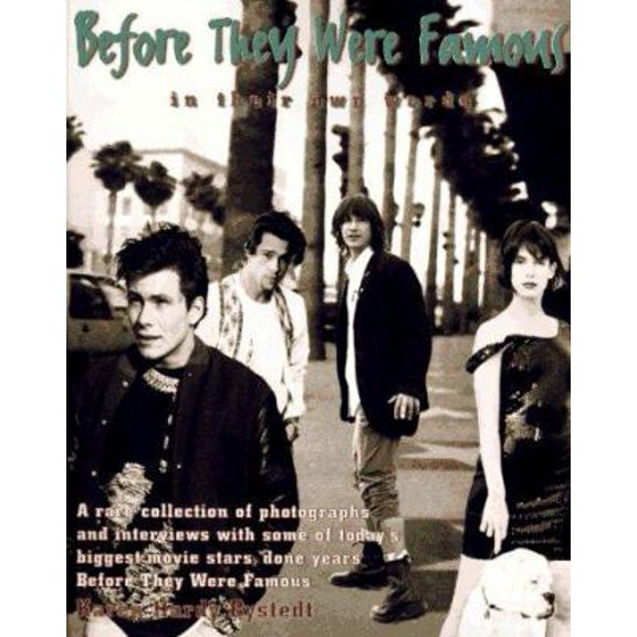 Pre-Owned Before They Were Famous: In Their Own Words (Paperback) 1575440075 9781575440071