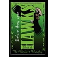 thumbnail image 1 of Before they were HAWKS: Birth of the malevolent philosophy (Hardcover), 1 of 1