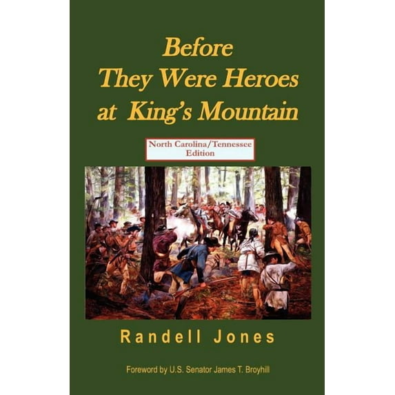 Before They Were Heroes at King's Mountain - North Carolina Edition, (Paperback)