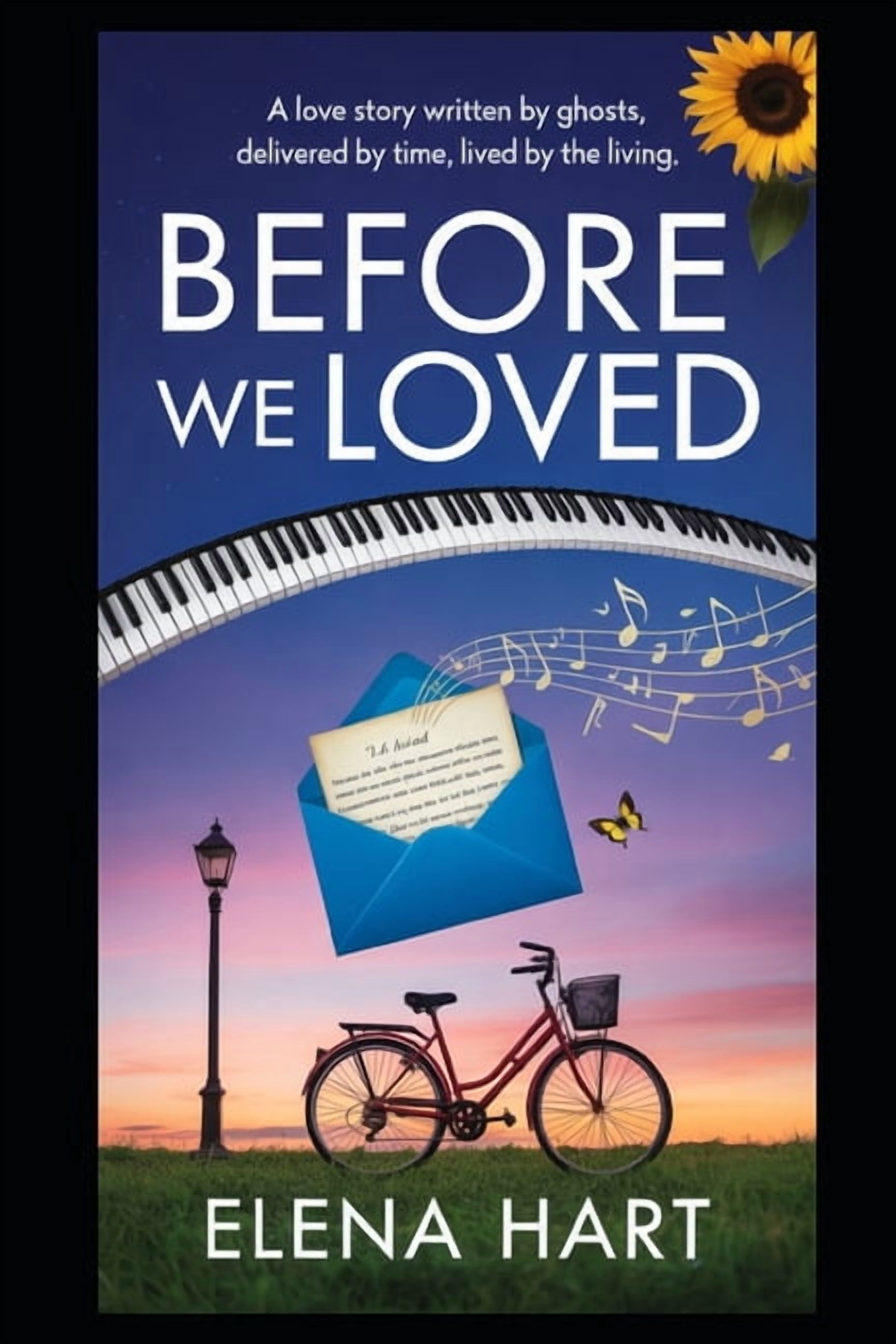 Before We Loved: A love story written by ghosts, delivered by time, lived by the living., (Paperback)