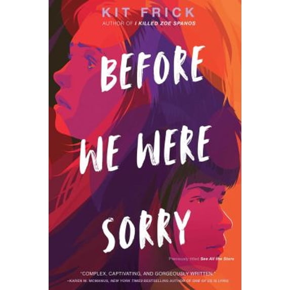 Pre-Owned Before We Were Sorry (Paperback) 1665925930 9781665925938