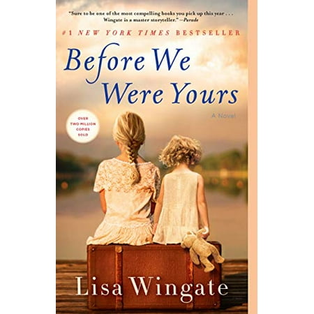 Before We Were Yours: A Novel (Paperback)