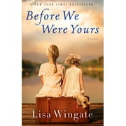 LISA WINGATE Before We Were Yours