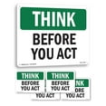 thumbnail image 1 of Before You Act OSHA Think Aluminum Sign 18 Inch x 12 Inch - 5 Pack, 1 of 8
