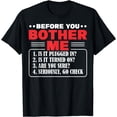 thumbnail image 1 of Before You Bother Me Is It Plugged In Computer Techs T-Shirt, 1 of 4