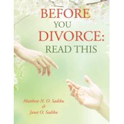 Before You Divorce Read This, Paperback