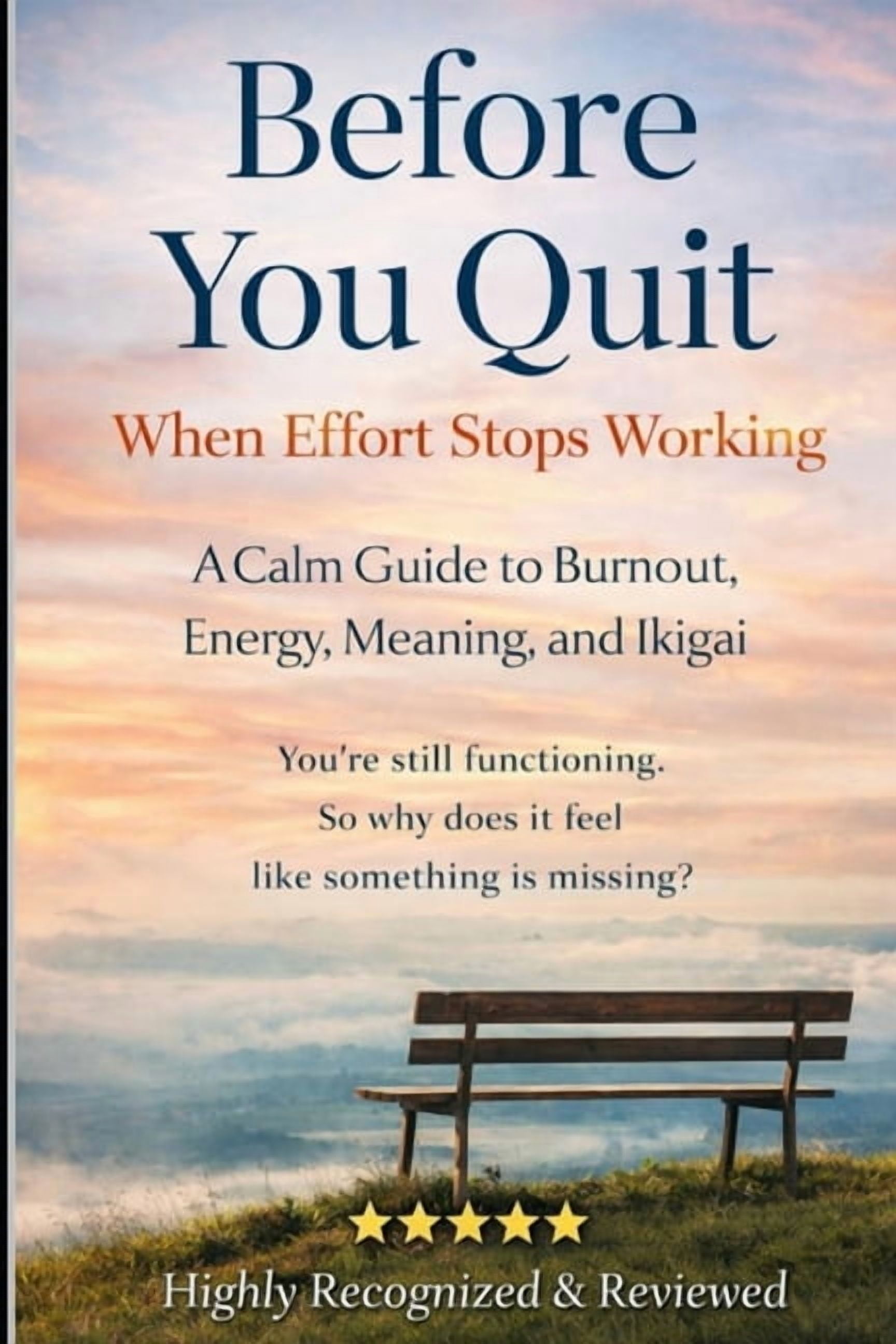 Before You Quit When Effort Stops Working: A Calm Guide to Burnout ...