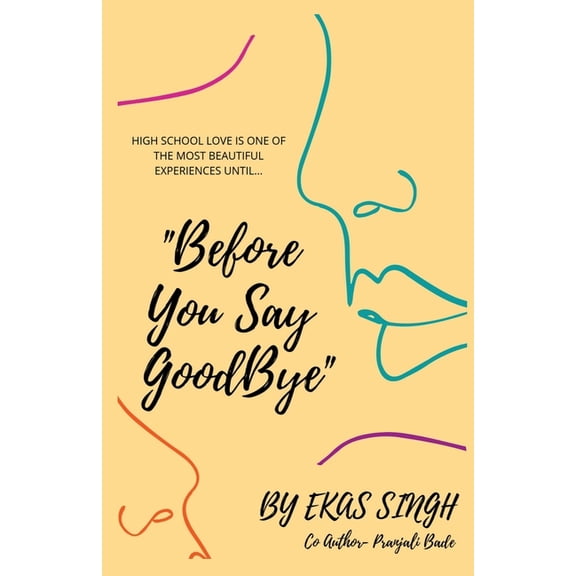 "Before You Say Goodbye", (Paperback)