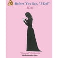 thumbnail image 1 of Before You Say, "I Do!": Hers (Paperback), 1 of 1