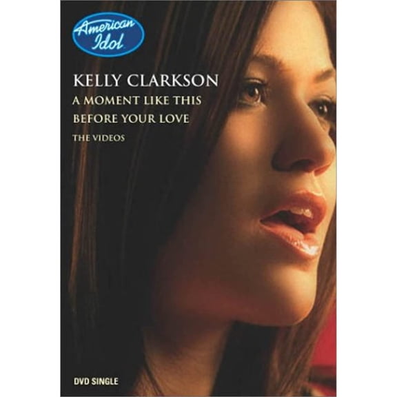 Before Your Love/A Moment Like This (DVD Single)