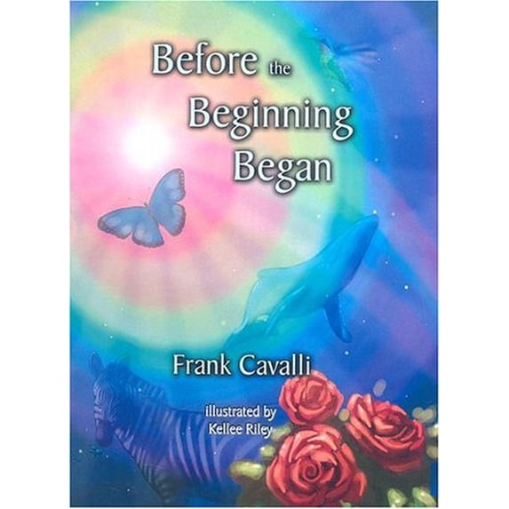 Pre-Owned Before the Beginning Began (Hardcover) 0976666200 9780976666202