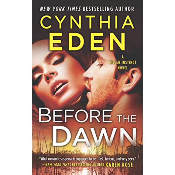Pre-Owned Before the Dawn: A Novel of Romantic Suspense (Unknown) 0373803214 9780373803217