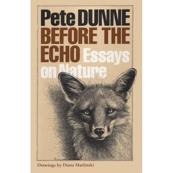 Before the Echo: Essays on Nature, (Paperback)