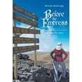 thumbnail image 1 of Before the Empress: Messages from Mount Kilimanjaro, (Hardcover), 1 of 1