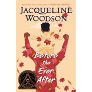 Before the Ever After, Hardcover