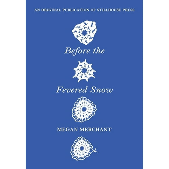Pre-Owned Before the Fevered Snow (Paperback) 0996981659 9780996981651