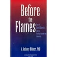 thumbnail image 1 of Pre-Owned Before the Flames : Story of David Koresh and Davidian Seventh-Day Adventists, 1 of 1