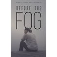 thumbnail image 1 of Before the Fog (Paperback), 1 of 1