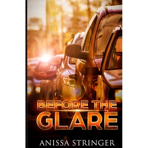Before the Glare, (Paperback)