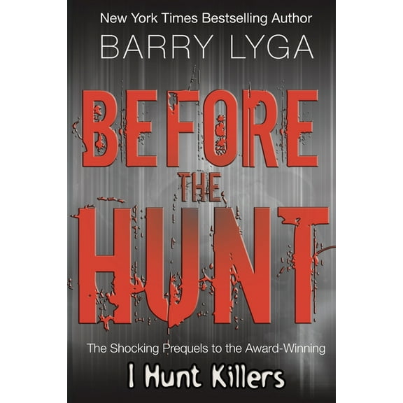 Before the Hunt, (Paperback)