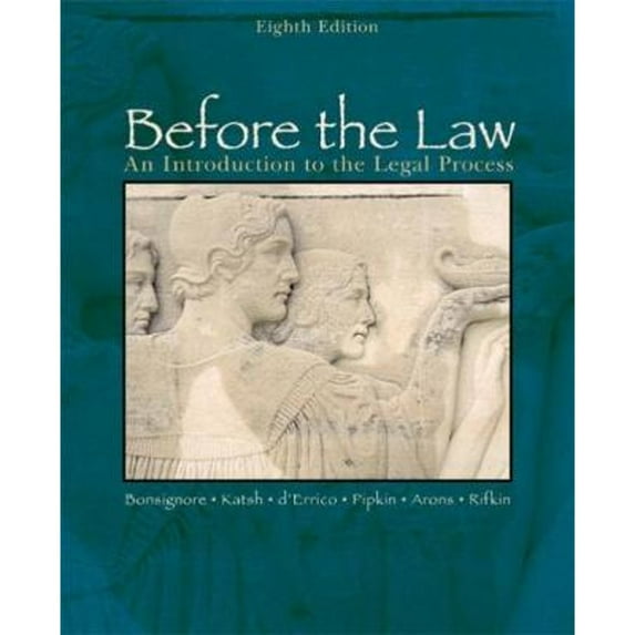 Pre-Owned Before the Law: An Introduction to the Legal Process (Paperback) 0618503455 9780618503452
