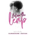 thumbnail image 1 of Before the Leap: Based on a true story, (Hardcover), 1 of 1