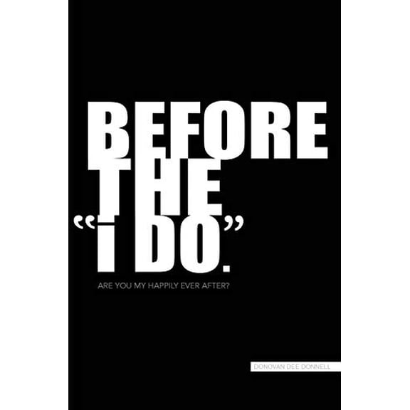 Pre-Owned Before the "i DO" Paperback