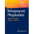 thumbnail image 1 of Befragung Von Pflegekunden: Zielsetzung - Inhalte - Planung - Umsetzung, (Paperback), 1 of 1