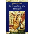 thumbnail image 1 of Pre-Owned Befriending the Stranger (Paperback) 0232525986 9780232525984, 1 of 1