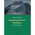 thumbnail image 1 of Begegnung mit dem Göttlichen: Autobiografie (Paperback), 1 of 1